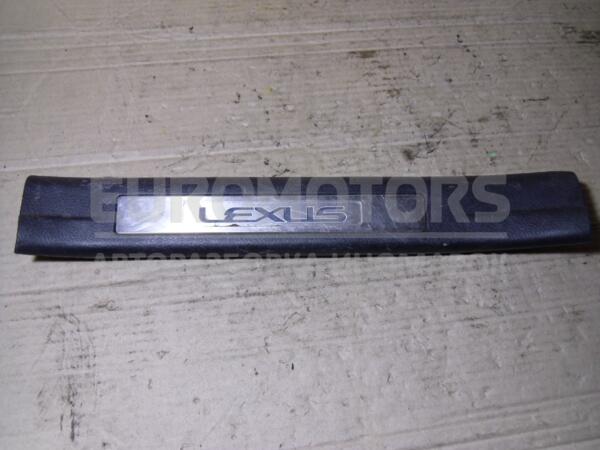 Накладка порога внутренняя задняя левая Lexus RX 2003-2009 6794048020 42146 - 1