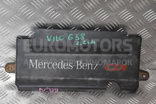 Накладка двигуна декоративна Mercedes Vito 2.2cdi (W638) 1996-2003 A6385240228 108647 - 1