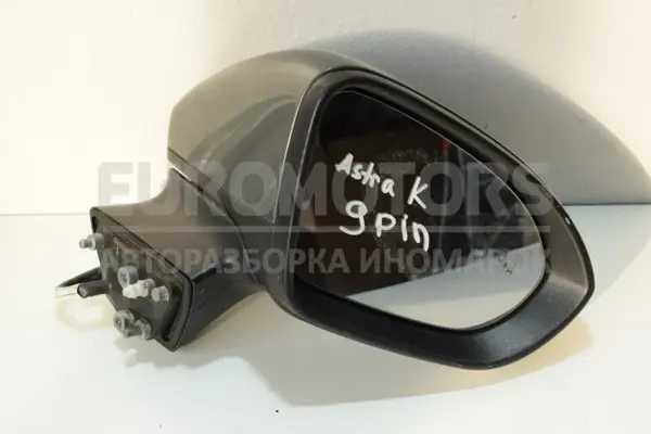 Правое зеркало 9-контактный Opel Astra 1.6cdti Bi-Turbo (K) 2015 21166010 it-14219 Дизель euromotors.com.ua